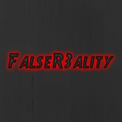 FalseR3ality