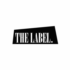 THE LABEL.
