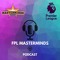 FPL Masterminds Podcast