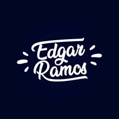 Edgar Ramos ✪