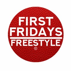 FirstFridaysFreestyle