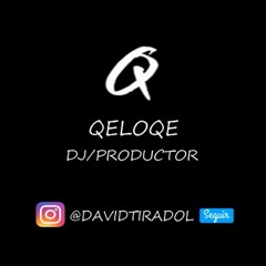 David Tirado (QELOQE DJ)