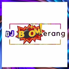 Dj BOOMerang