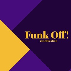 Funk Off!