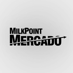 Podcast MilkPoint Mercado