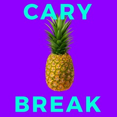 Cary Break