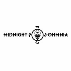 Midnight Ohmnia