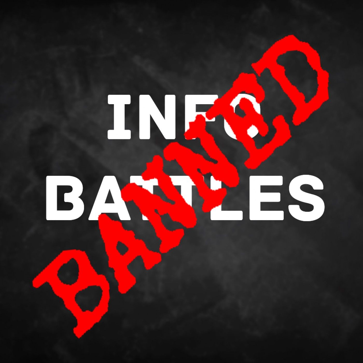 INFO BATTLES PODCAST