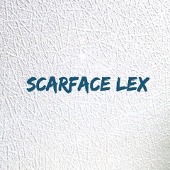 SCARFACE LEX