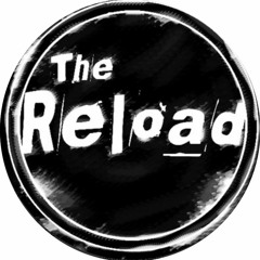 The Reload