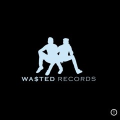 WA$TED RECORDS