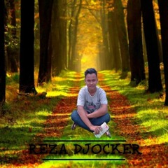 ✪REZA D'JOCKER✪