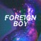 ForeignBoy