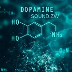 Dopamine Sound ZW