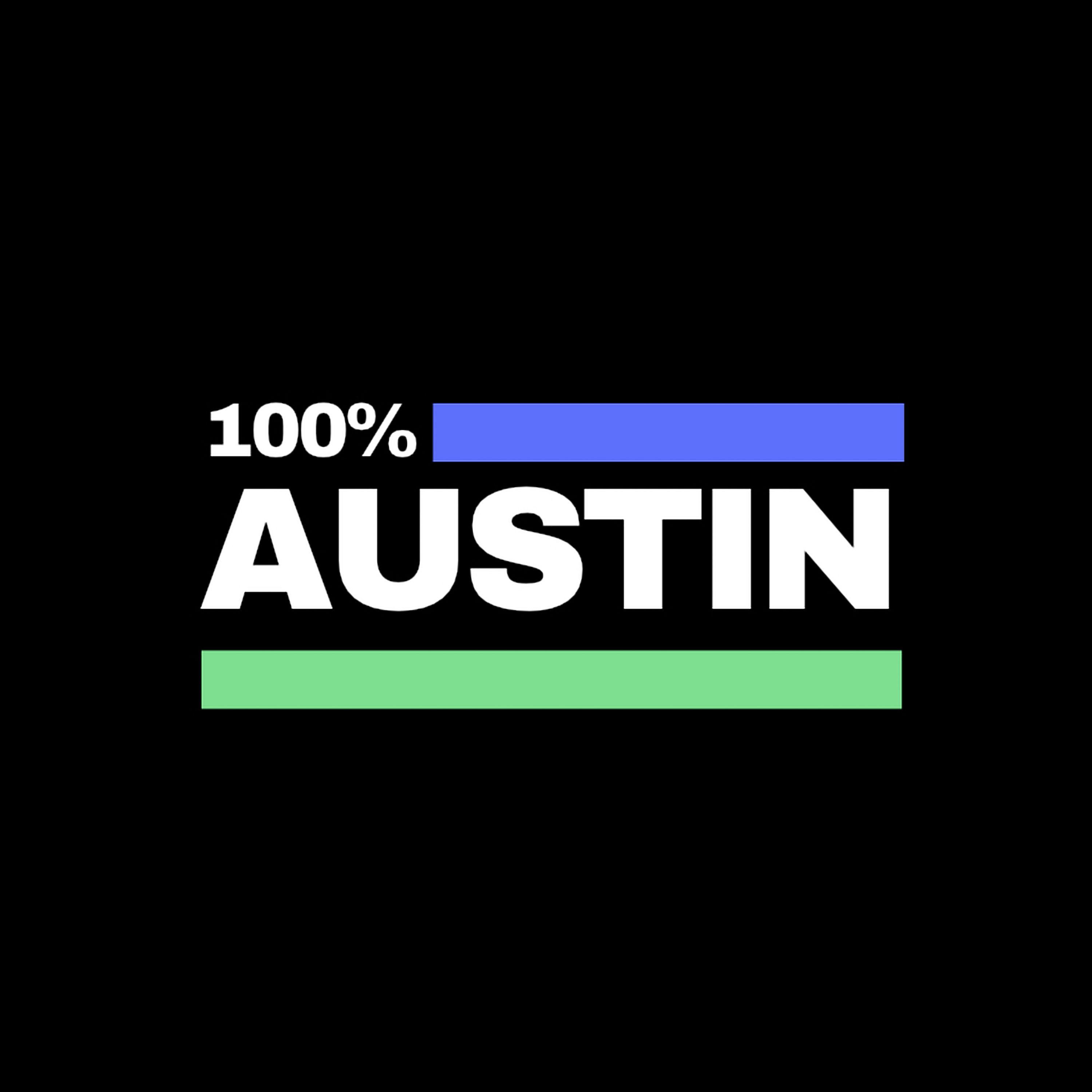 100% Austin podcast artwork