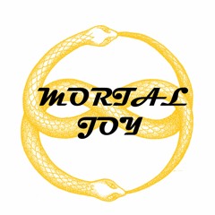 Mortal Joy