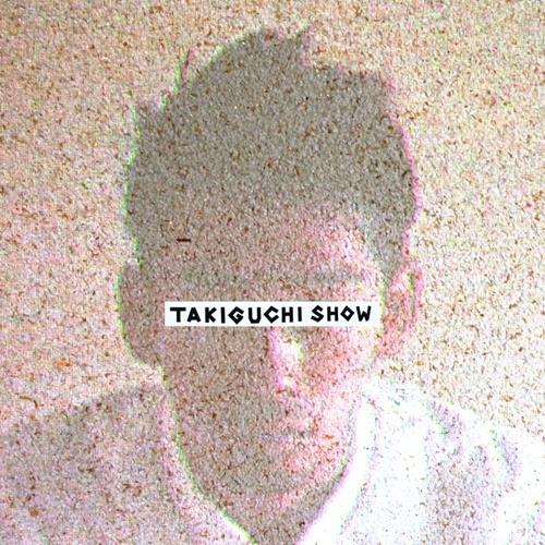 TAKIGUCHI SHOW’s avatar