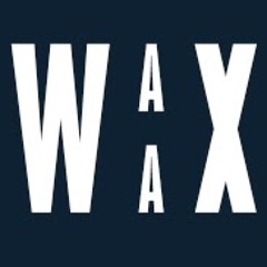 Waax