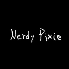 Nerdy Pixie