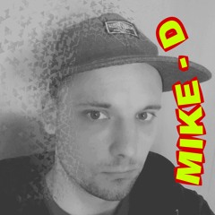 Mike - D