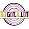 DJ Got.A.Lot