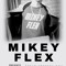 Mikey Flex