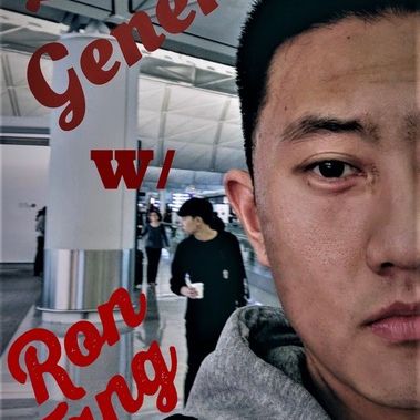 Life In General W/ Ron Tang