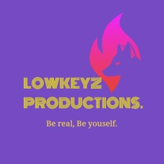 Lowkeyz Productions