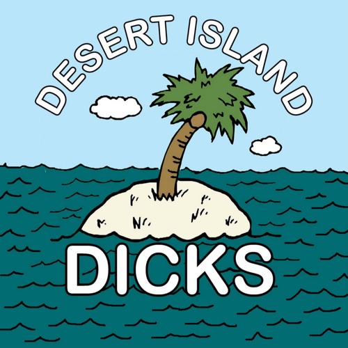 Desert Island Dicks Podcast’s avatar