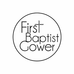 First Baptist Church Gower