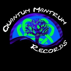 Quantum Mantrum Records.