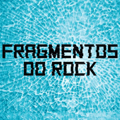 Fragmentos do Rock