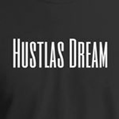 hustlas dream