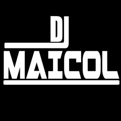 DJ MAICOL - SCZ_BLV