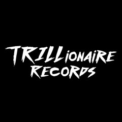 Trillionaire Records