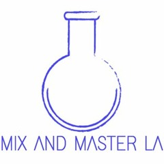 Mix and Master Lab