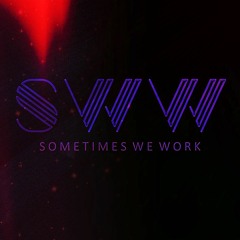 SometimesWeWork Music