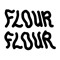 Flour Flour