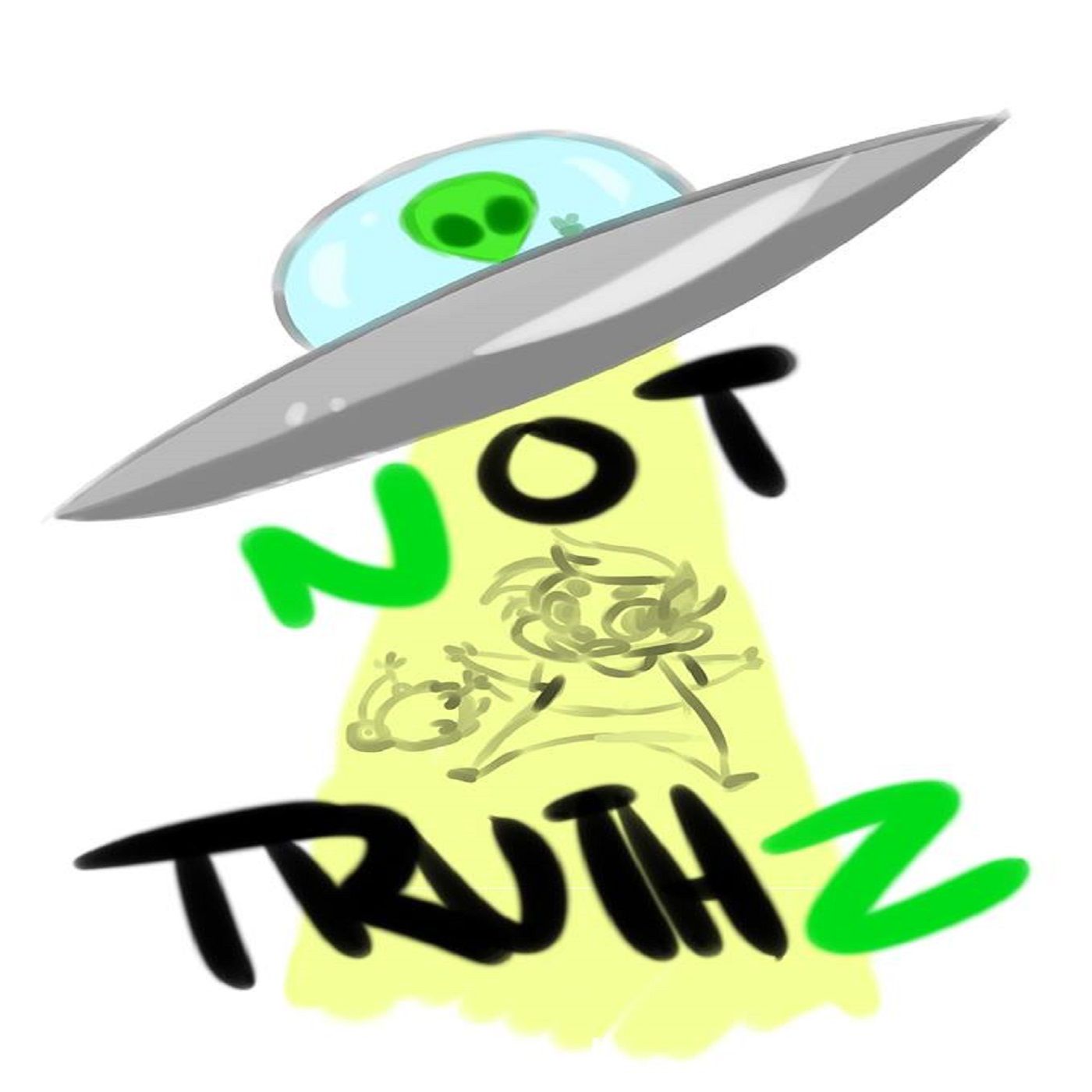 Not Truthz podcast artwork