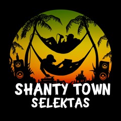 Shanty town Selektas