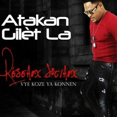 atakan gilèt la