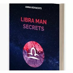Libra Man Secrets