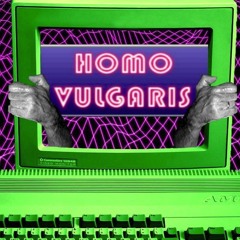 SHIN Homo Vulgaris