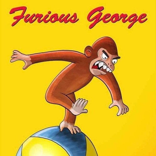 Furious George 