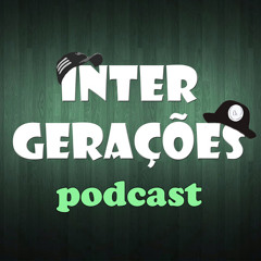 InterGerações Podcast