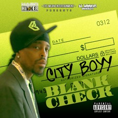 CityBoyy  Blank Check