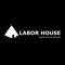 Labor House