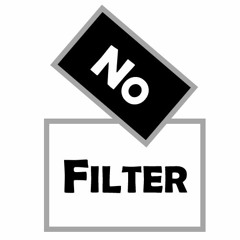 No Filter