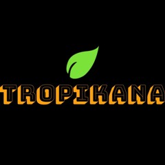 Tropikana
