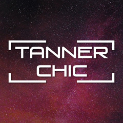 TANNER[CHIC]